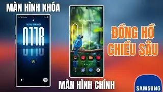 Depth Effect Clock With Many Styles On Samsung Galaxy | Samfans VN