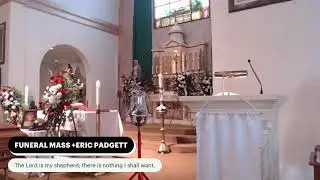 FUNERAL MASS +ERIC PADGETT