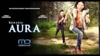 lagu flm rahasia aura MNCTV