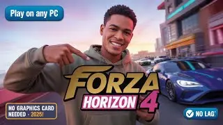 How to Play Forza Horizon 4 on Any Low-End PC (2025) &ndash; No Graphics Card Needed!