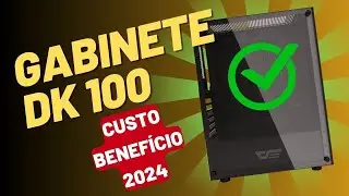 GABINETE DK 100 DARKFLASH  ( UMBOXING )