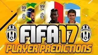 FIFA 17 Juventus Player Ratings Predictions!! Ft. Dybala, Pogba & Alves!!