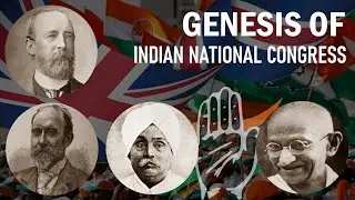 Genesis of Indian National Congress