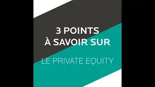 3 points &agrave; savoir sur le Private Equity | Primonial