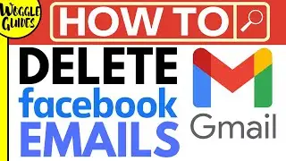 How to delete Facebook emails from Gmail