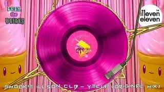 Smookie Illson, CLB - Yella (Original Mix)