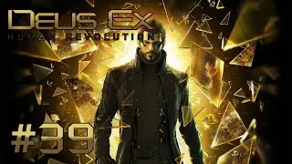 Co za cienias | Deus Ex: Bunt ludzkości [#39][PL]