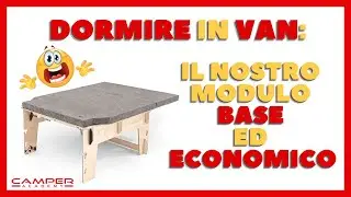 DORMIRE in VAN? Modulo base ECONOMICO