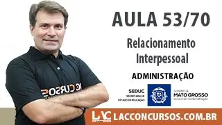 Relacionamento Interpessoal - SEDUC-MT - 53/70