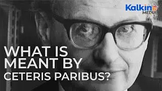 What is meant by ceteris paribus?
