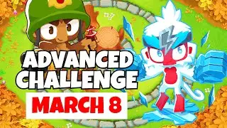 BTD6 Advanced Challenge | Perfect Timing | March 8, 2022