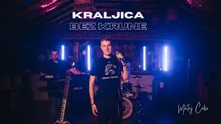 MATEJ ČEKO - KRALJICA BEZ KRUNE (OFFICIAL VIDEO 2022)