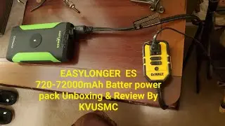 EASYLONGER  ES 720-72000mAh Batter power pack Unboxing & Review By KVUSMC