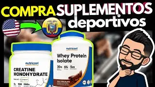 ✅ COMPRAR SUPLEMENTOS DEPORTIVOS  🇺🇸 EEUU desde Ecuador 🇪🇨 📦UNBOXING AMAZON te lo explico!!!