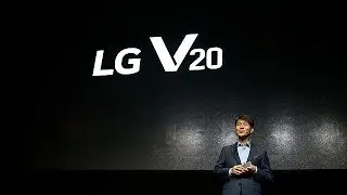Смартмарафон: LG Electronics представляет новый смартфон V20