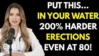 Never Drink Plain Water Again if You Want Stronger Erections | Dr. Emily Carter