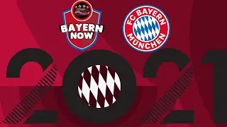 Bayern Munich 2021 Preview | BayernNow