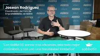 Josean Rodriguez, Coordinador del Foro de Emprendedores ADEGI | Sabbatic