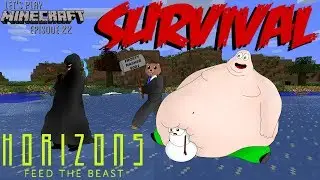 Lets Feed The Beast Episode 22 - Horizons Survival Part 8