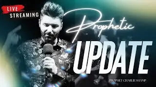 Prophetic Word: The Convergence of Time | Prophet Charlie Shamp