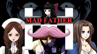 Mad Father | MARKIPLIER PLAYTHROUGH