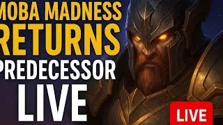 MOBA Madness Returns &ndash; Predecessor Live