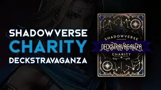 EnvyBaer vs DorkDragoon - Top 16 - Shadowverse Charity Deckstravaganza