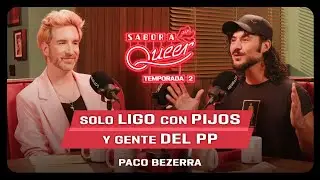 «VOX y el PP son los HEREDEROS de la INQUISICIÓN» 🔇CENSURA con PACO BEZERRA | SABOR A QUEER 2x24