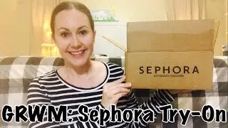 GRWM: Sephora VIB Sale HAUL