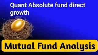 Quant absolute fund direct growth review | quant absolute fund review