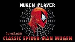 CLASSIC SPIDER-MAN MUGEN 2015