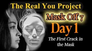 Mask Off 7-Day Challenge. 📜 Day 1 &mdash; The First Crack in the Mask.