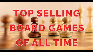 Top selling board games  of all time