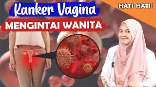 GEJALA AWAL KANKER VAGINA