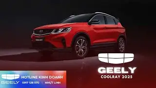 Nhanh Tay nhận ngay xe Geely Coolray bản cao cấp nhất 5.9.9TR mua 1 tặng 1 anh chị ơi !!!