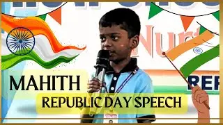My Country, My Pride 🇮🇳 | Republic Day Speech | Mahith | Class 2