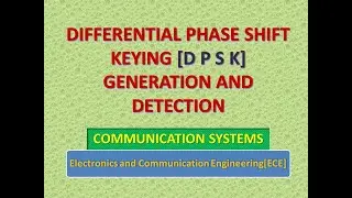 Differential phase shift keying (DPSK)- Generation and detection