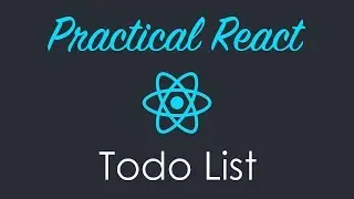 Coding a Todo List in React.js - Part 15