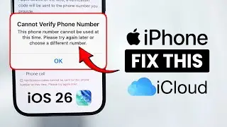 [iOS 26] Any iPhone: Fix Verification Code Cannot Be Sent At This Number