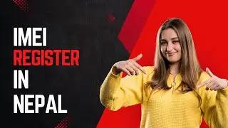 Register mobile IMEI in Nepal/How to register IMEI number