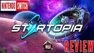 Spacebase Startopia Review Nintendo Switch
