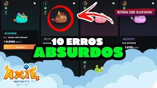 10 ERROS Que um INICIANTE comete ao entrar no AXIE INFINITY