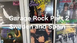 Garage Rock in the 80s Part 2- Sweden and Spain Keeping the Flame Alive
