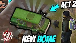 ACT 2 : NEW BEGINNING WITH NEW BASE SETTLEMENT in LDOE | Last Day on Earth: Survival