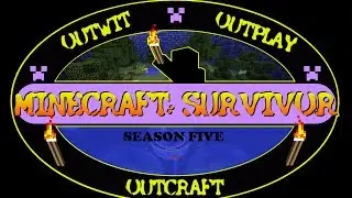 Minecraft: Survivor - Season 5: Opening