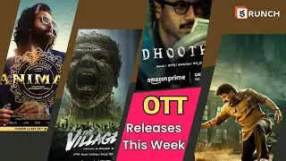 Weekly Round-Up | OTT Releases | Latest Trailers | Dhootha | Animal | Bhagawanth Kesari #ottreleases