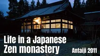 Life in a Japanese Zen monastery
