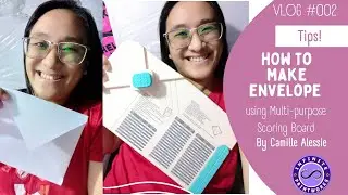 Vlog #002 - How to make Envelope using Multipurpose Scoring Board