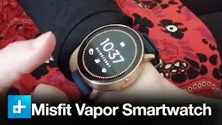 Misfit Vapor smartwatch: First take At CES 2017