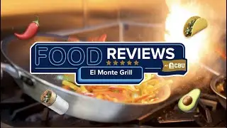 Food Reviews at CBU: El Monte Grill